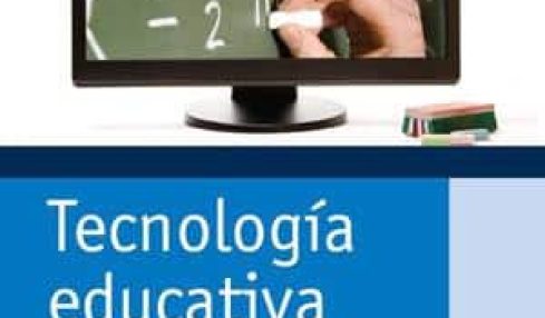 Tecnología educativa. Recursos, modelos y metodologías