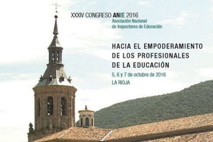 La Inspección En La Educación, El Objetivo Del Xxxiv Congreso De Anie 2