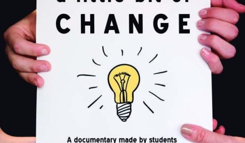 “A little bit of change”, un documental que quiere cambiar el mundo 1