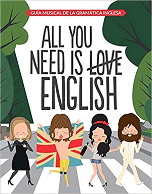 All you need is English - libros divertidos para aprender inglés