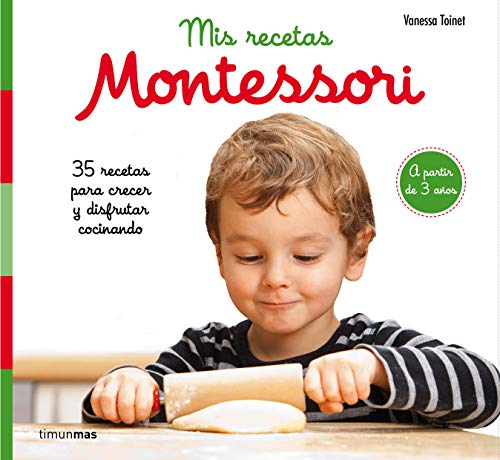 Mis Recetas Montessori Libros De Recetas Para Cocinar