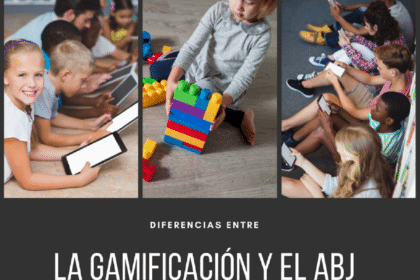 Diferencias Entre La Gamificación Y El Abj