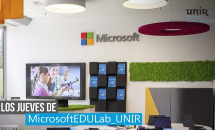 Los jueves de #MicrosoftEDULab_UNIR