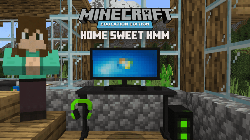 Minecraft Cybersafe: Home Sweet Hmm