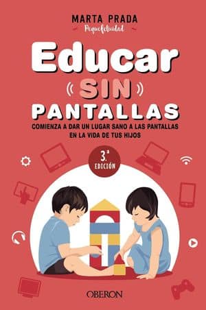 Educar sin pantallas