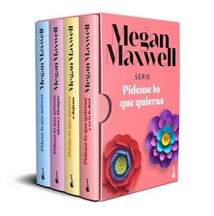 Pídeme Lo Que Quieras Megan Maxwell