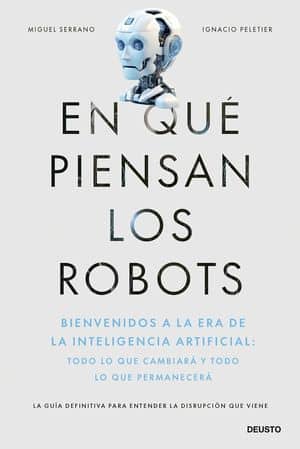 En Qué Piensan Los Robots