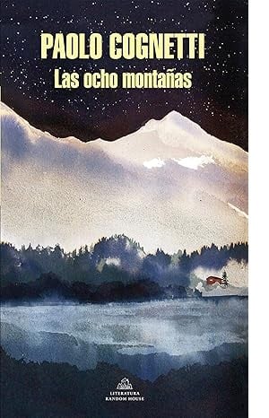 Las Ocho Montañas Libros De Montañas