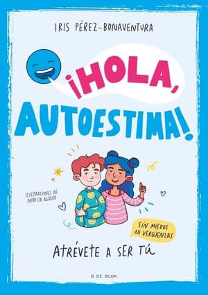 ¡Hola, Autoestima!