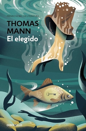 Thomas Mann El Elegido