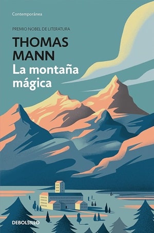 Thomas Mann La Montaña Mágica